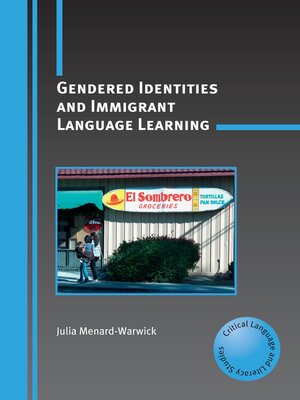 cover image of Gendered Identities and Immigrant Language Learning